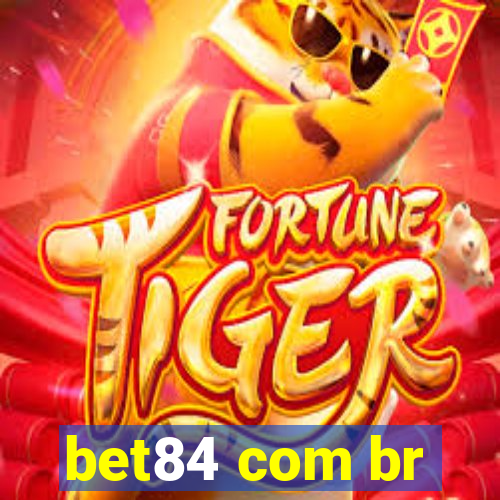 bet84 com br